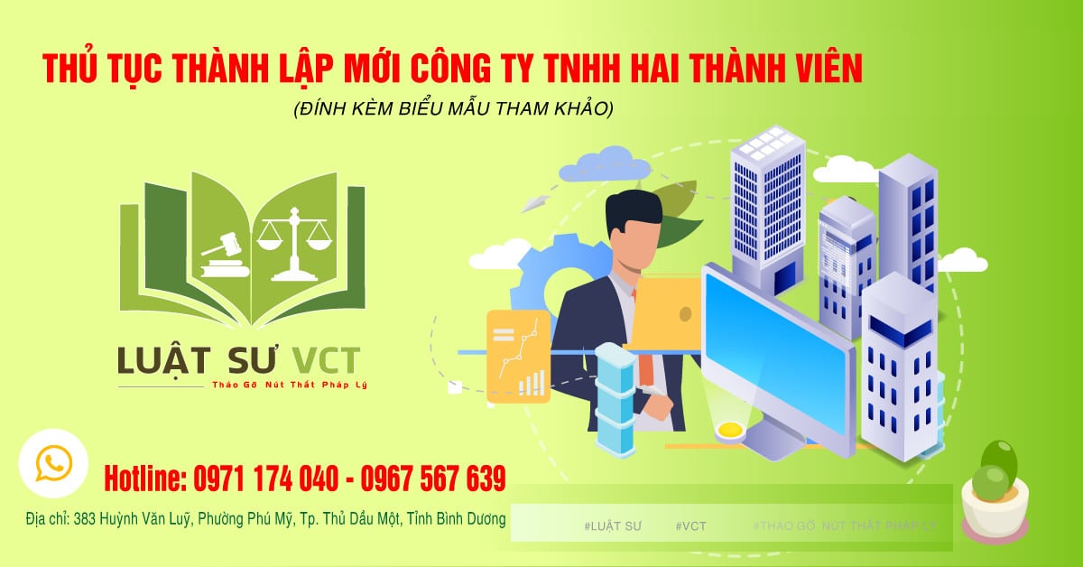 Thủ tục thành lập mới công ty TNHH Hai Thành Viên