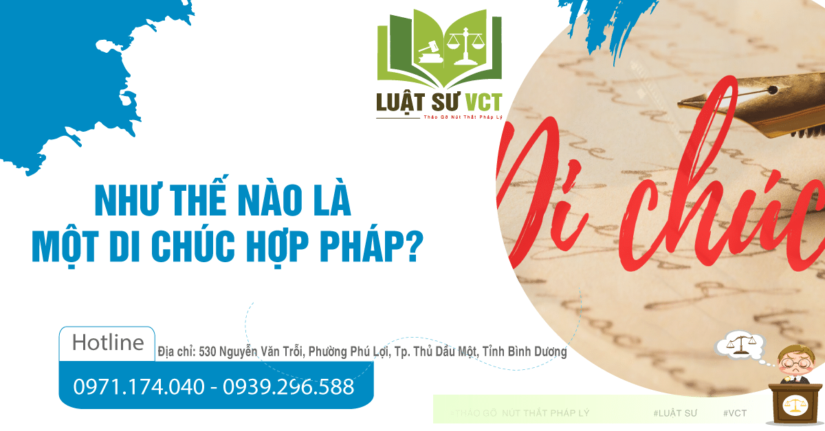 Như thế nào là di chúc hợp pháp