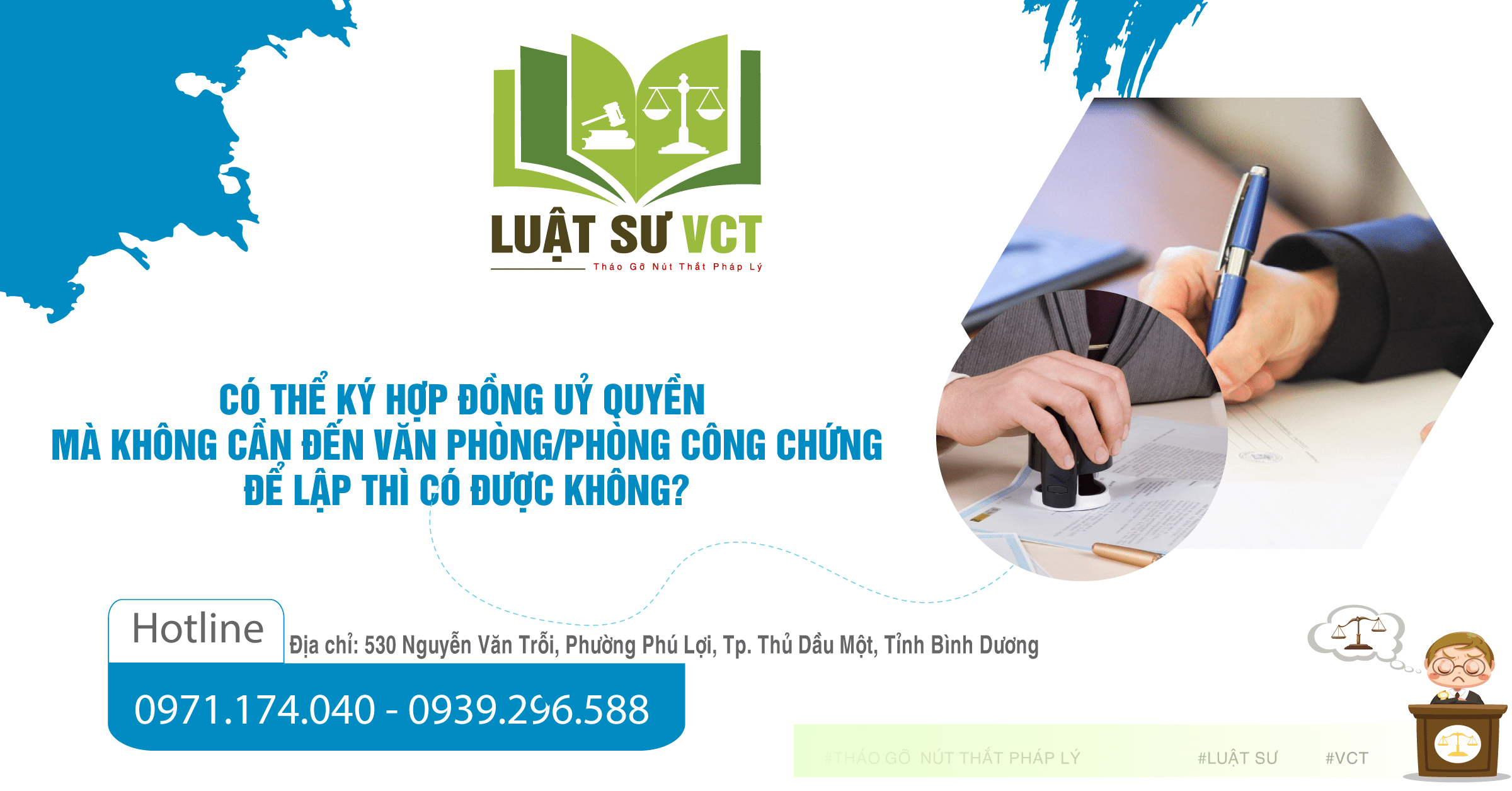 Có thể ký hợp đồng uỷ quyền mà không cần đến văn phòng/ phòng công chứng để lập thì có được không?