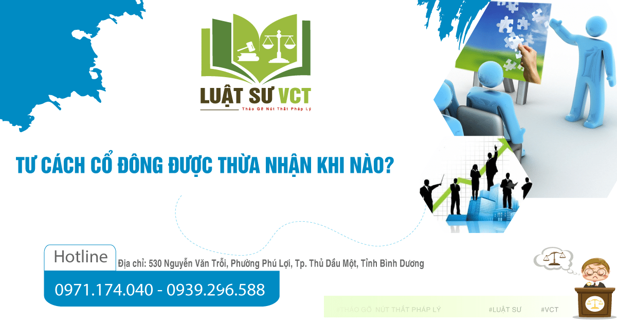 Tư cách cổ đông được thừa nhận khi nào?
