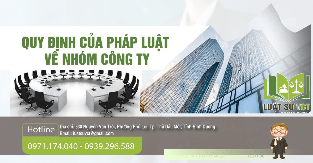 Quy định pháp luật về nhóm công ty