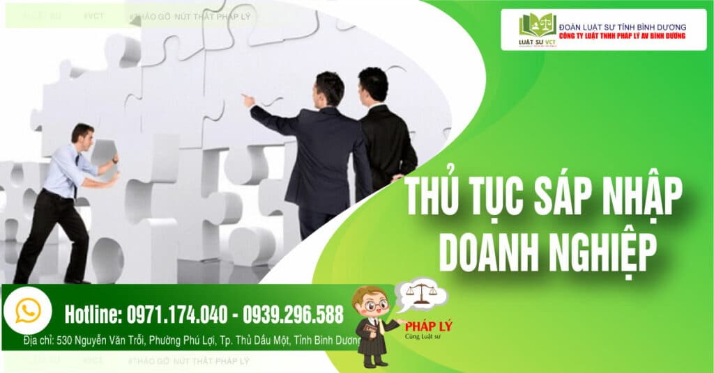 Thủ tục sáp nhập doanh nghiệp hiện hành