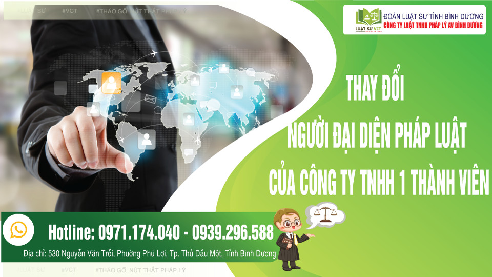 Thay đổi người đại diện pháp luật của Công ty TNHH MTV