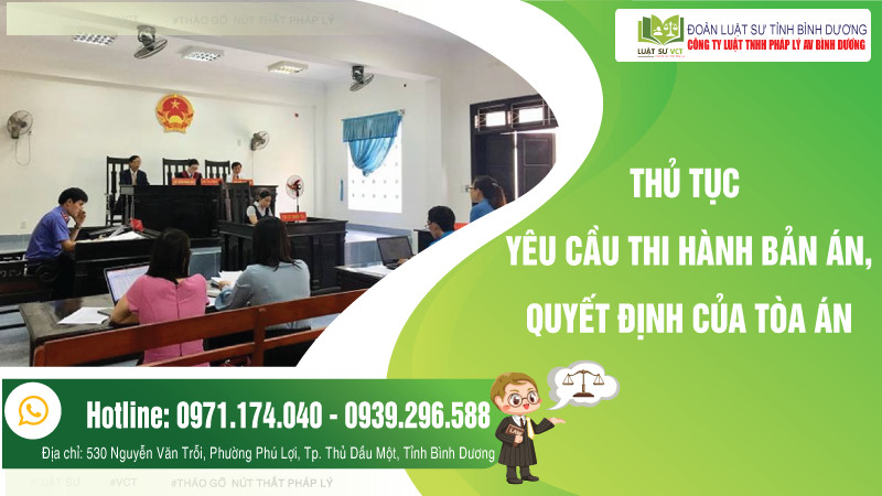 Thủ tục yêu cầu thi hành Bản án, Quyết định của Tòa án