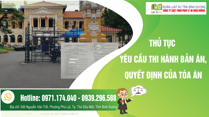 Thủ tục yêu cầu thi hành Bản án, Quyết định của Tòa án