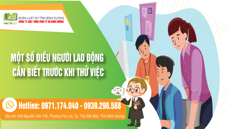 Một số điều quan trọng mà người lao động cần biết trước khi thử việc