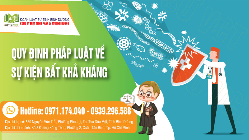 Quy định pháp luật về sự kiện bất khả kháng