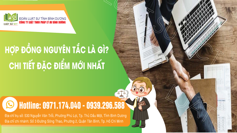 Hợp đồng nguyên tắc là gì?