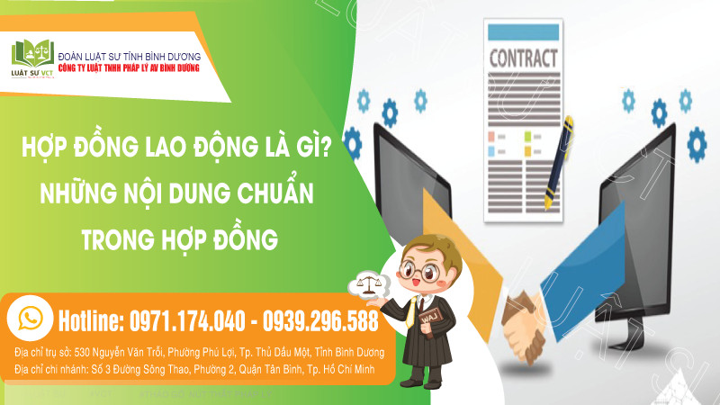 Hợp đồng lao động là gì? Những nội dung chuẩn trong hợp đồng