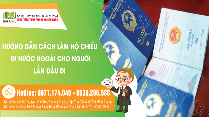 Hướng dẫn cách làm hộ chiếu đi nước người cho người lần đầu đi