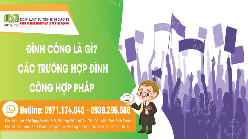 Đình công là gì? Các trường hợp đình công hợp pháp năm 2024