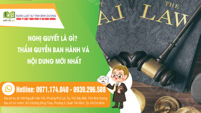 Nghị quyết là gì? Thẩm quyền ban hành và nội dung mới nhất