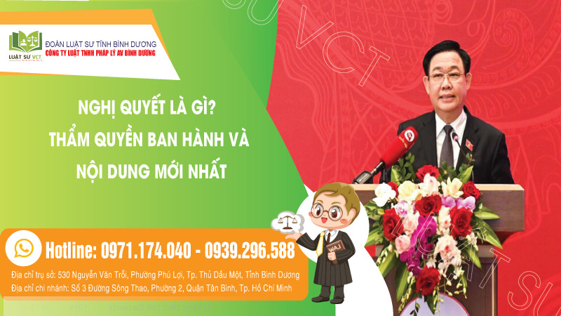 Nghị quyết là gì? Thẩm quyền ban hành và nội dung mới nhất