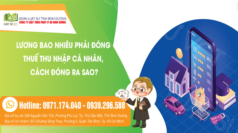 Lương bao nhiêu phải đóng thuế thu nhập cá nhân, đóng ra sao?
