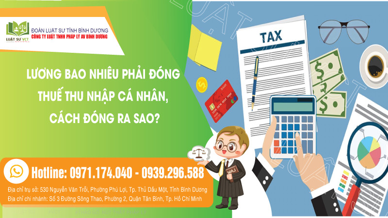 Lương bao nhiêu phải đóng thuế thu nhập cá nhân, đóng ra sao?