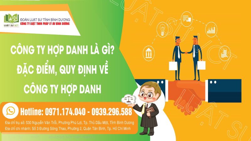 Công ty hợp danh là gì? Đặc điểm, quy định về công ty hợp danh