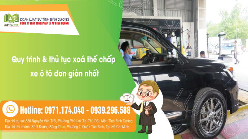 Quy trình và thủ tục xóa thế chấp xe ô tô đơn giản nhất