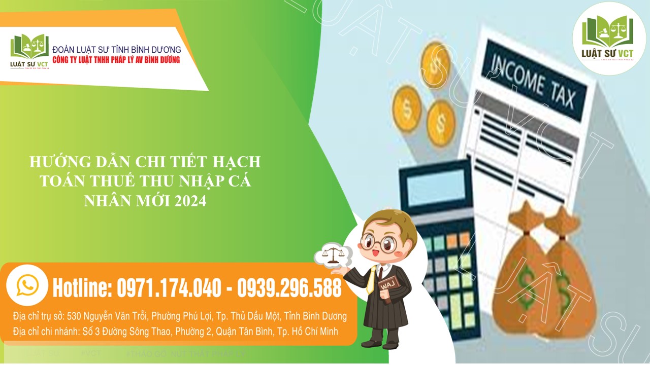Hướng dẫn chi tiết hạch toán thuế thu nhập cá nhân mới 2024