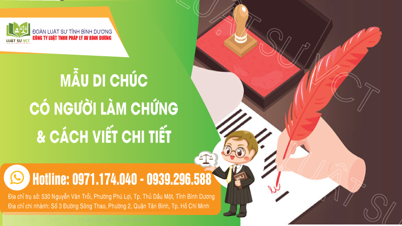 Mẫu di chúc có người làm chứng và cách viết chi tiết 2024