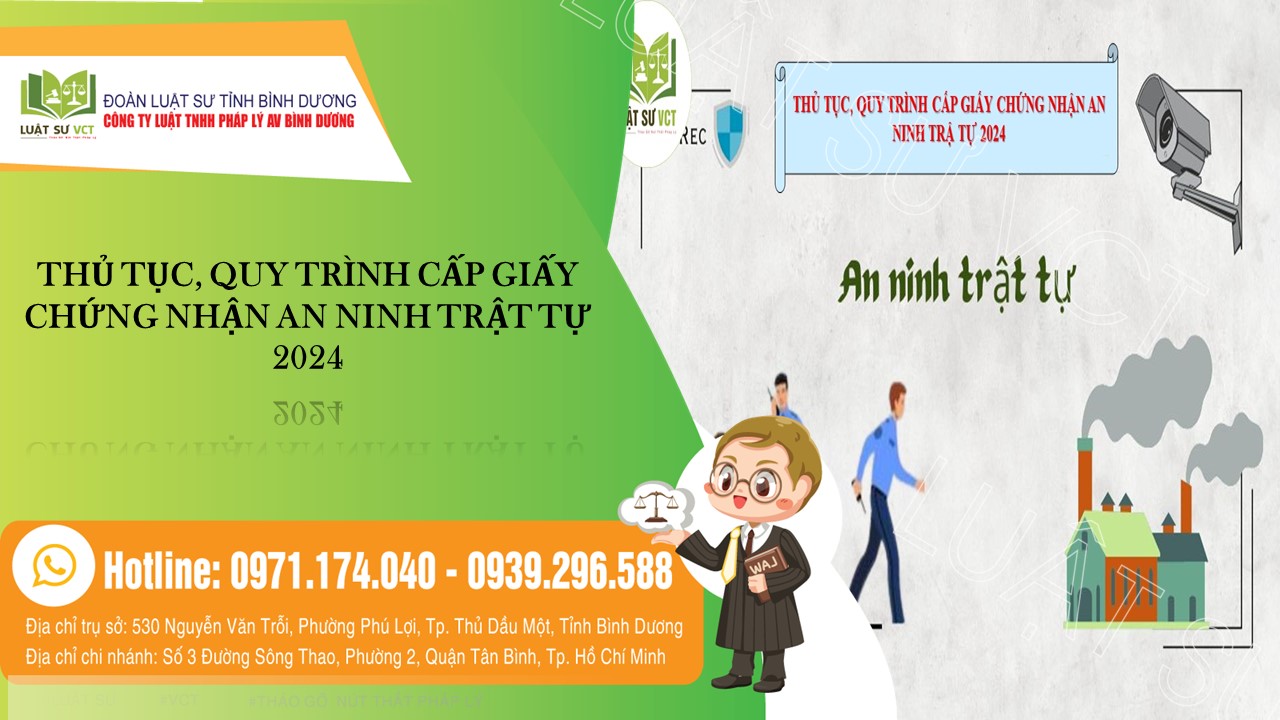 QUY TRÌNH XIN CẤP MỚI GIẤY CHỨNG NHẬN AN NINH