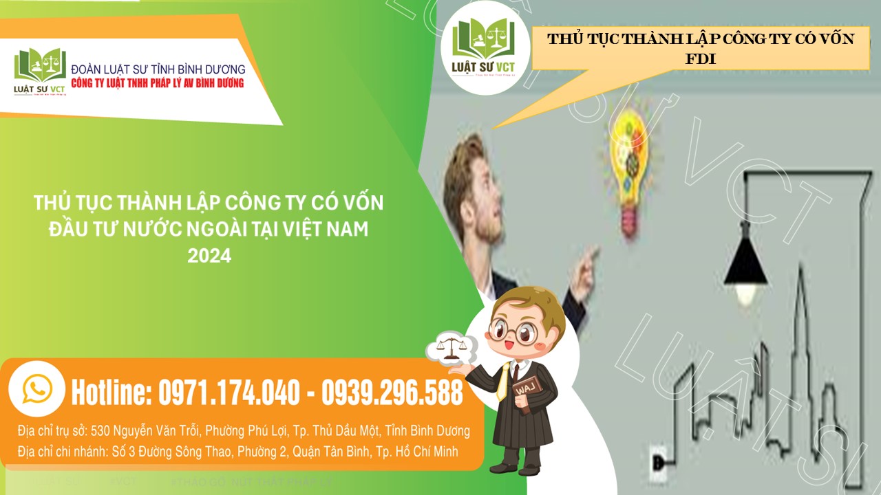 THỦ TỤC THÀNH LẬP CÔNG TY NƯỚC NGOÀI TẠI VIỆT NAM