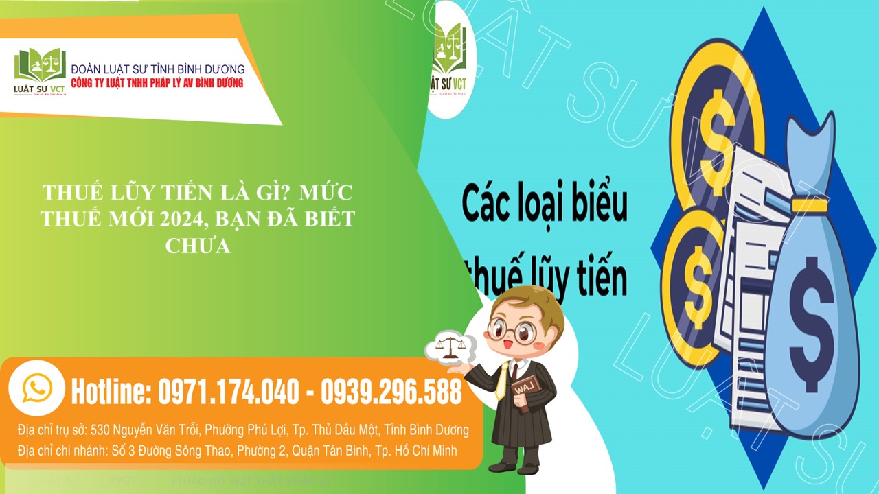 Thuế lũy tiến là gì? Mức thuế mới 2024, bạn đã biết chưa?