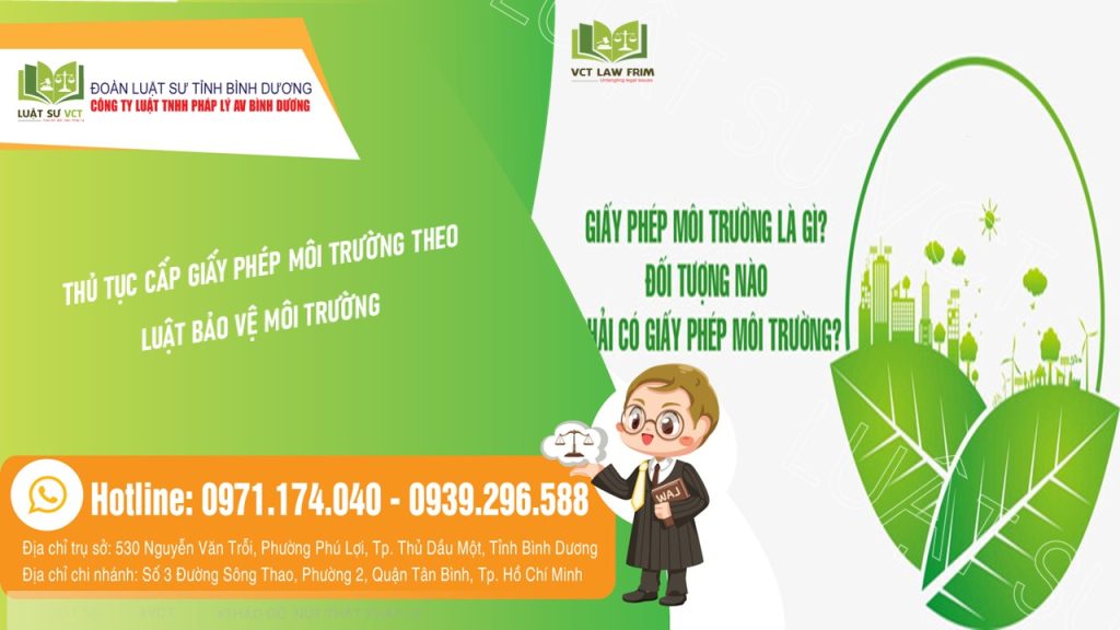 THỦ TỤC CẤP GIẤY PHÉP MÔI TRƯỜNG